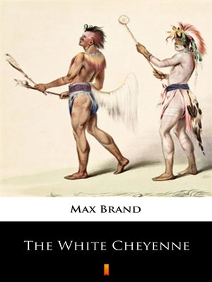 cover image of The White Cheyenne